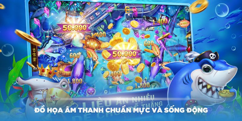 Phần đồ họa âm thanh chuẩn mực và cực kỳ sống động